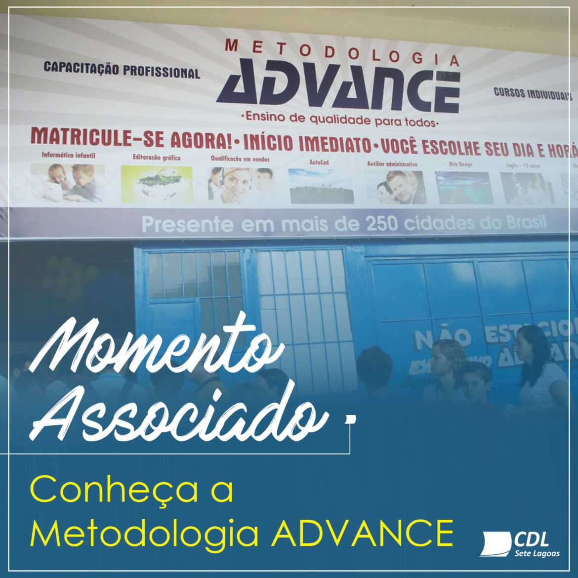 Momento Associado – Metodologia ADVANCE
